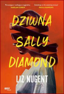 DZIWNA SALLY DIAMOND (Strange Sally Diamond)