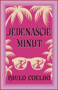 JEDENASCIE MINUT (Onze minutos)