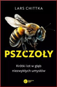 PSZCZOŁY Krótki lot w głąb niezwykłych umysłów (The Mind of a Bee)