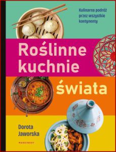 ROŚLINNE KUCHNIE ŚWIATA