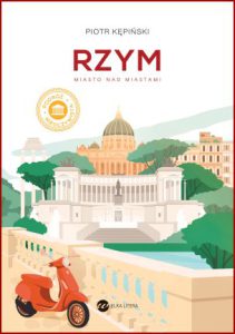 RZYM Miasto nad miastami