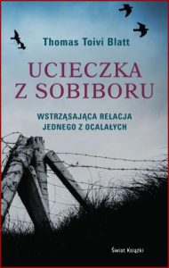 UCIECZKA Z SOBIBORU (From the Ashes of Sobibor)