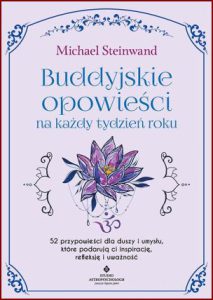BUDDYJSKIE OPOWIEŚCI NA KAŻDY DZIEŃ ROKU