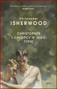 CHRISTOPHER I CHŁOPCY W JEGO TYPIE (Christopher and His Kind)