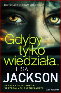 GDYBY TYLKO WIEDZIAŁA... (If She Only Knew)