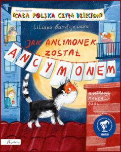 JAK ANCYMONEK ZOSTAŁ ANCYMONEM