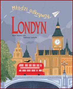 LONDYN Młodzi odkrywcy