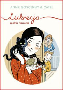 LUKRECJA SPEŁNIA MARZENIA