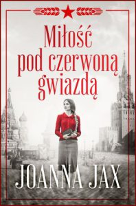 MIŁOŚĆ POD CZERWONĄ GWIAZDĄ