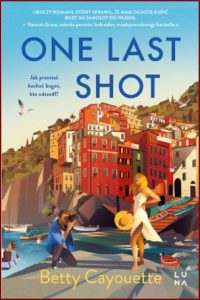 ONE LAST SHOT - In Polish