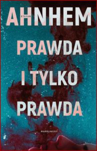 PRAWDA I TYLKO PRAWDA (Bytet Nothing But the Truth)