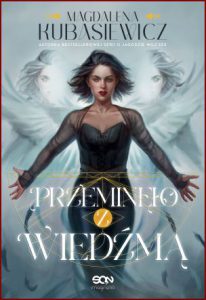 PRZEMINĘŁO Z WIEDŹMĄ