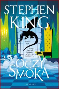 OCZY SMOKA (The Eyes of the Dragon) Barwione brzegi