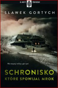 SCHRONISKO KTÓRE SPOWIJAŁ MROK