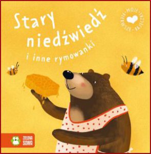 STARY NIEDŹWIEDŹ I INNE WYMOWANKI