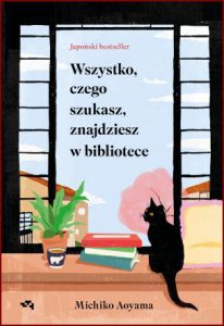 WSZYSTKO CZEGO SZUKASZ ZNAJDZIESZ W BIBLIOTECE (What You Are Looking for is in the Library)