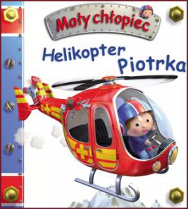 HELIKOPTER PIOTRKA Mały chłopiec