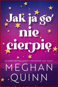 JAK JA GO NIE CIERPIĘ (The Way I Hate Him)