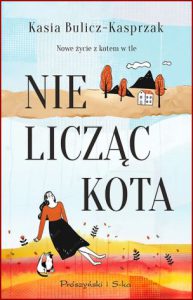 NIE LICZĄC KOTA