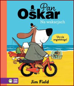 PAN OSKAR NA WAKACJACH (Monsieur Roscoe on Holiday)