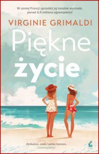 PIĘKNE ŻYCIE