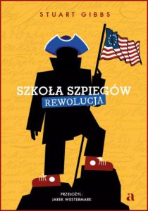 SZKOŁA SZPIEGÓW REWOLUCJA (Spy School Revolution)