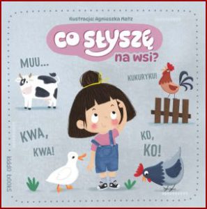 CO SŁYSZĘ NA WSI?