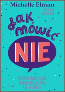 JAK MÓWIĆ NIE (How to say No)