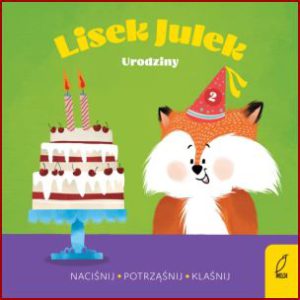 LISEK JULEK Urodziny