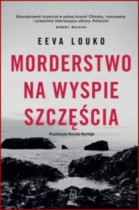 MORDERSTWO NA WYSPIE SZCZĘŚCIA