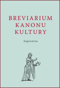 BREVIARIUM KANONU KULTURY Sapientia Prawda
