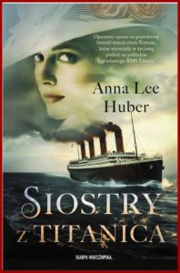 SIOSTRY Z TITANICA (Sisters of Fortune)