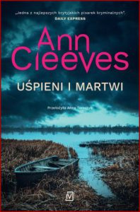 UŚPIENI I MARTWI (The Sleeping and the Dead)