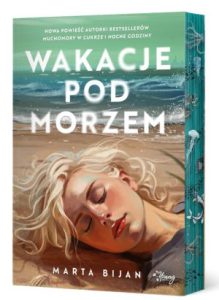 WAKACJE POD MORZEM