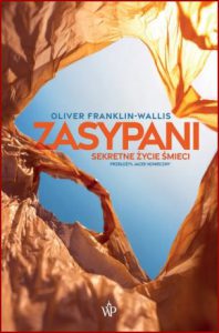 ZASYPANI Sekretne życie śmieci (Wasteland)