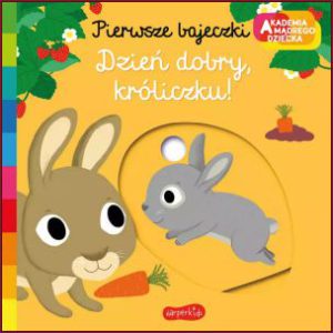 DZIEŃ DOBRY KRÓLICZKU!