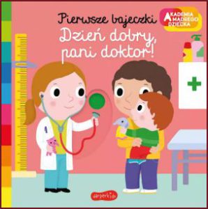 DZIEŃ DOBRY PANI DOKTOR!