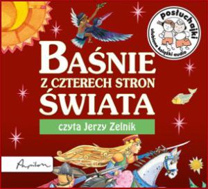 BAŚNIE Z CZTERECH STRON ŚWIATA - Audiobook