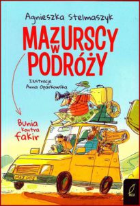 BUNIA KONTRA FAKIR Mazurscy w podróży