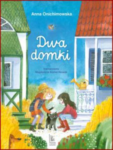 DWA DOMKI