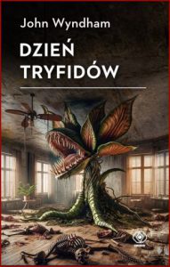 DZIEŃ TRYFIIDÓW (The Day of the Triffids)