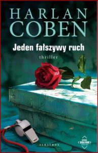 JEDEN FAŁSZYWY RUCH (One False Move)