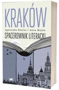 KRAKÓW Spacerownik literacki