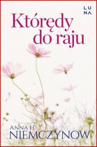 KTÓRĘDY DO RAJU