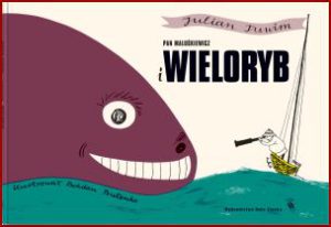 PAN MALUŚKIEWICZ I WIELORYB