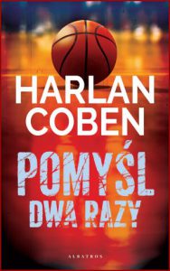 POMYŚL DWA RAZY (Think Twice)