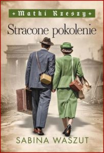 STRACONE POKOLENIE Matki Rzeszy vol 3