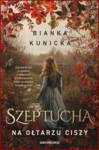 SZEPTUCHA Na ołtarzu ciszy