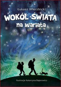 WOKÓŁ ŚWIATA NA WARIATA