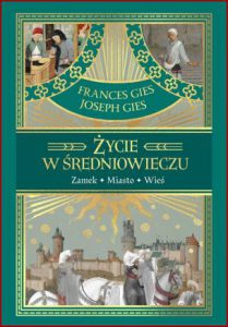 ŻYCIE W ŚREDNIOWIECZU